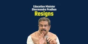 Dharmendra Pradhan Resigns as Union Education Minister Amid Nationwide Student Protests